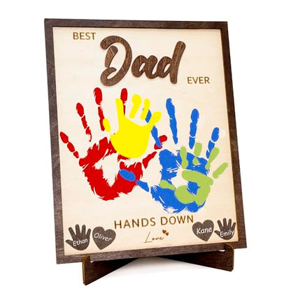 10" Best Dad Ever Gifts for Dadd Custom fathers day from Kids Hands down sign
