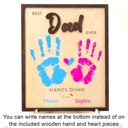 Best Dad Ever Gifts Hands Down Sign Wooden Handprint Frame DIY