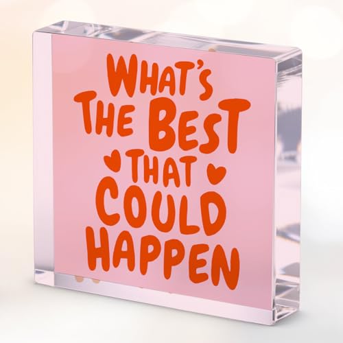 Inspirational Quote Desk Decor Acrylic Sign