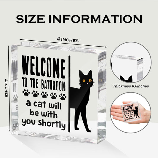 Funny Cat Bathroom Decor Acrylic Decorative Signs 4x4 Inch, Humorous Decorations for Bathroom Home Shelf Toilet, Gag Cat Lover Gifts for Women Men Friends
