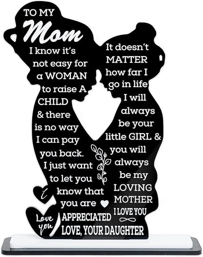 Mom Gift from Daughter Acrylic Plaque – Mother Daughter Gift, Mothers Day Gifts for Mom, Best Presents for Moms, Best mom Ever Gifts, Mothers Day Decor for Mother's Day