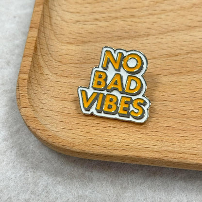 No Bad Vibes Brooch Pins Cartoon Enamel Pin Cute Metal Badges Learning for Girl Clothing Backpacks Bags Jewelry