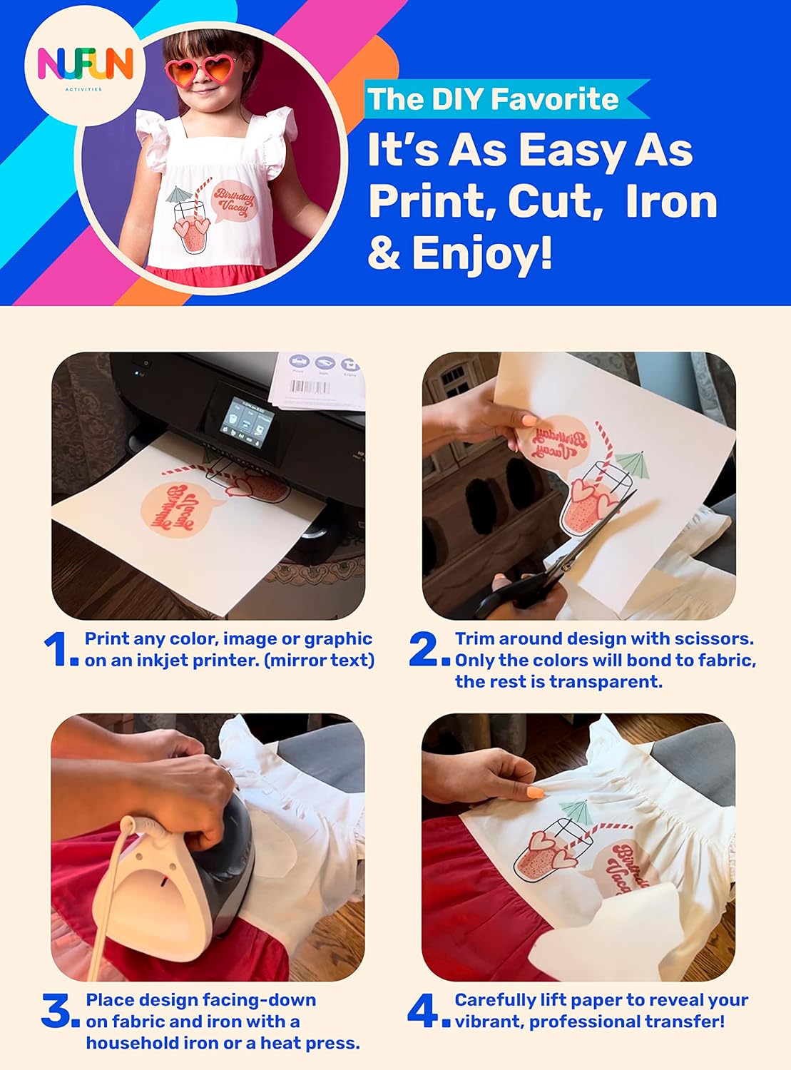 NuFun Activities Ink Jet Printable Iron-on Heat Transfer Paper for T Shirts, Light Fabrics, 10 Sheets 8.5 x 11 inch, Long Lasting, Durable, Professional Quality, Easy DIY, Non-Toxic, Made in The USA