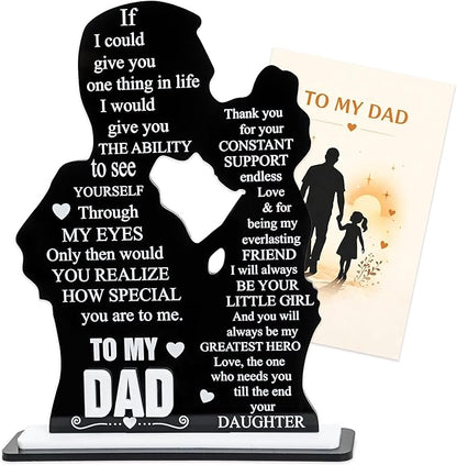 To My Dad Acrylic Plaque from Daughter, Meaningful Keepsake, I Love You Father Gift, Unique Daughter Present, Best Ever Appreciation Idea, Perfect for Father’s Day Celebration